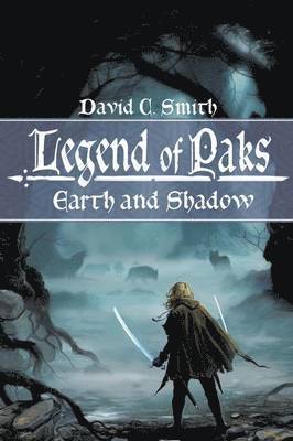 David C Smith - Legend of Paks, Häftad