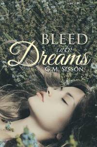 bokomslag Bleed into Dreams