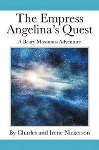 bokomslag The Empress Angelina's Quest
