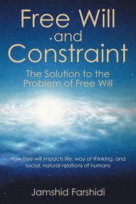 bokomslag Free Will and Constraint