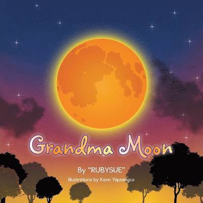 Rubysue Waters - Grandma Moon, Häftad