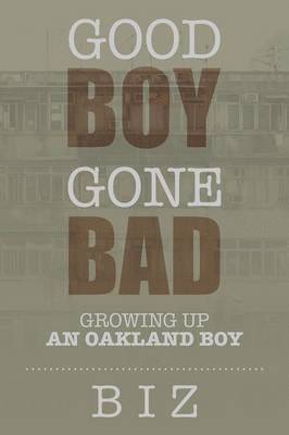 Good Boy Gone Bad 1