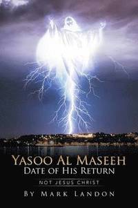 bokomslag Yasoo Al Maseeh Date of His Return