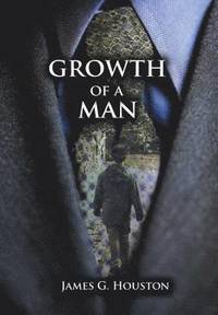 bokomslag Growth of a Man