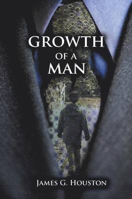 Growth of a Man 1