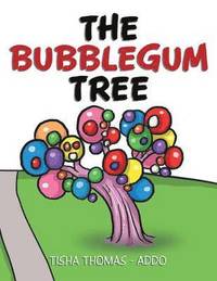 bokomslag The Bubblegum Tree