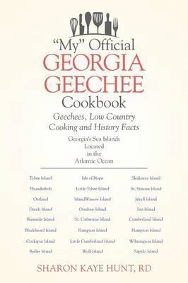 bokomslag &quot;My&quot; Official Georgia Geechee Cookbook