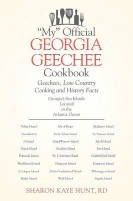 "My" Official Georgia Geechee Cookbook