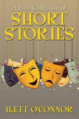 A First Collection of Short Stories 1