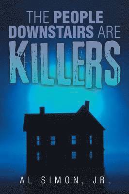 bokomslag People Downstairs are Killers