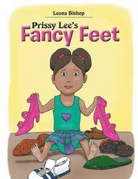 bokomslag Prissy Lee's Fancy Feet