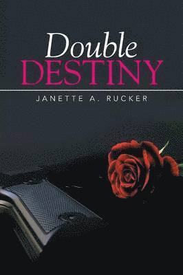 Double Destiny