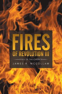 Fires of Revolution III 1