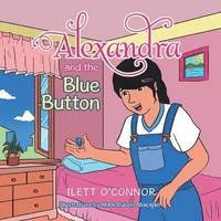 bokomslag Alexandra and the Blue Button