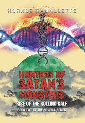 bokomslag Hunters of Satan's Monsters