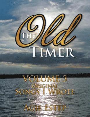 bokomslag The Old Timer Volume 3