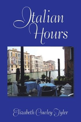 Italian Hours 1