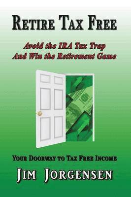 Retire Tax Free 1