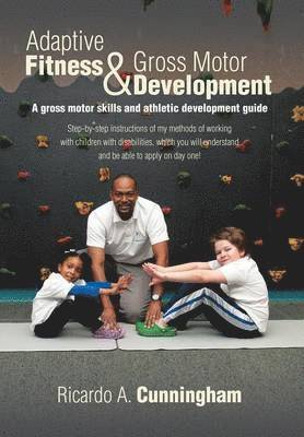 Adaptive Fitness & Gross Motor Development 1