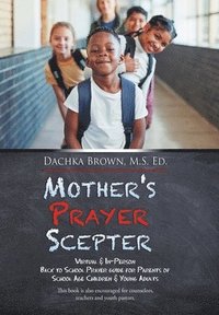 bokomslag Mother's Prayer Scepter