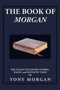 bokomslag The Book of Morgan