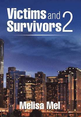 Victims and Survivors 2 1