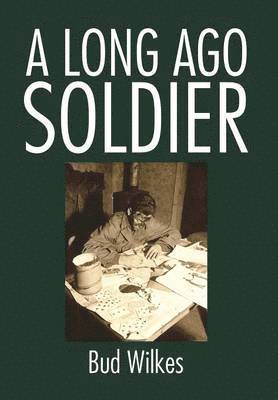 bokomslag Long Ago Soldier