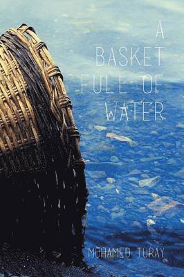 A Basket Full Of Water 1