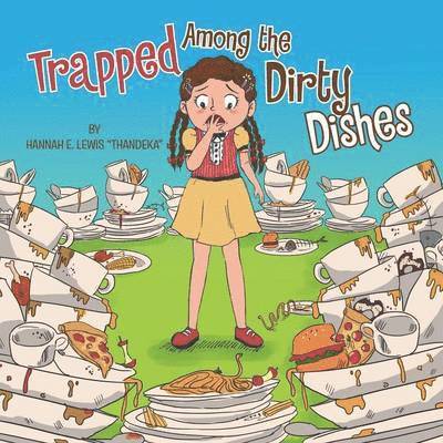 Trapped Among the Dirty Dishes 1