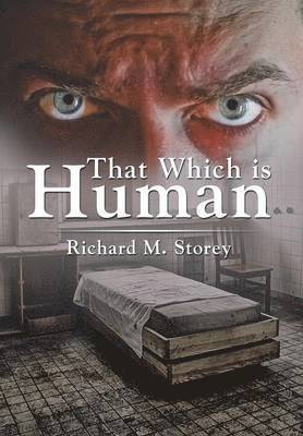 That Which is Human 1