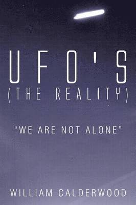 UFO's (The Reality) 1