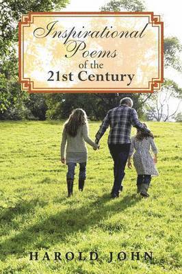 Inspirational Poems of the 21st Century 1