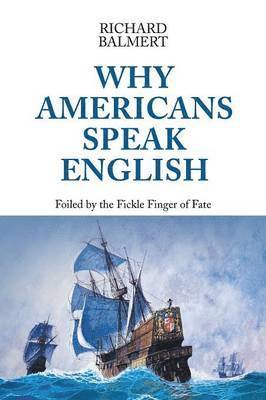 Why Americans Speak English 1