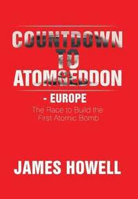 bokomslag Countdown to Atomgeddon - Europe