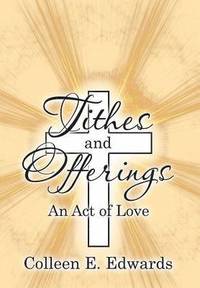bokomslag Tithes and Offerings
