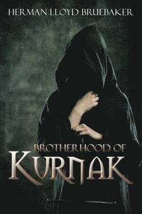 bokomslag Brotherhood of Kurnak