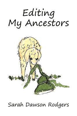 Editing My Ancestors 1