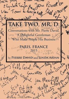 Pierre David, Linda Aidan - Take Two, Mr. D, Inbunden