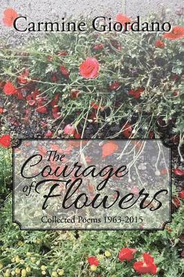 The Courage of Flowers 1