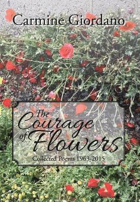 The Courage of Flowers 1