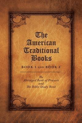 bokomslag The American Traditional Books Book 1 and Book 2