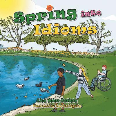 Lisa Velez-Batista - Spring into Idioms, Häftad
