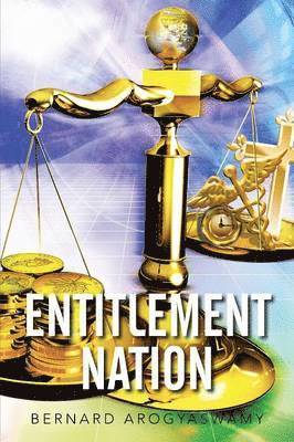 Entitlement Nation 1