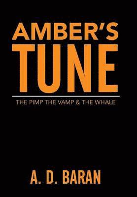 bokomslag Amber's Tune