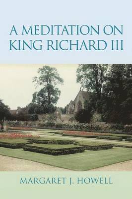 bokomslag Meditation on King Richard III