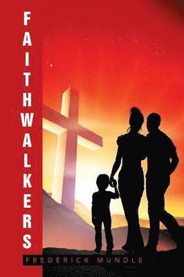 Faithwalkers 1