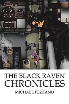 bokomslag The Black Raven Chronicles