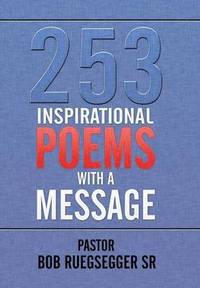 bokomslag 253 Inspirational Poems with a Message