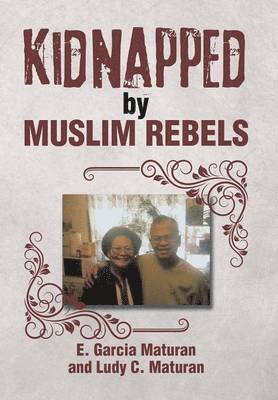 Kidnapped by Muslim Rebels 1