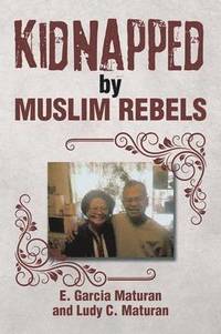 bokomslag Kidnapped by Muslim Rebels